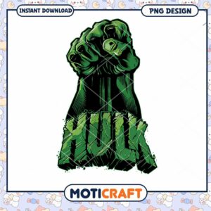 Hulk Fist Graphic PNG Instant Download for Creative Use