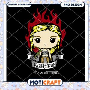Game of Thrones Win or Die PNG Instant Download Design