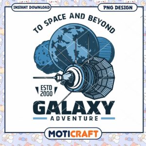 Galaxy Adventure Space Themed PNG Design Instant Download