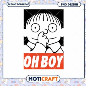 Funny Oh Boy PNG Design for Instant Download Fun Art