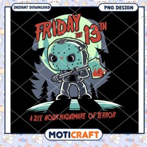Funny Friday the 13th PNG Design Halloween Instant Download