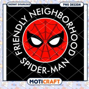Friendly Neighborhood Spider Man PNG Design Instant Download