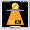 Free Taxi UFO PNG Design for Instant Download Art 1 Free Taxi UFO PNG Design for Instant Download Art