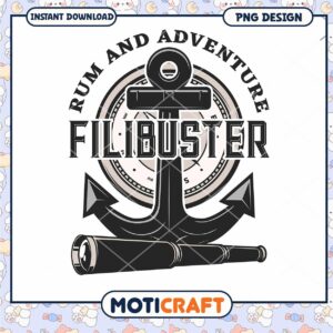Filibuster Rum and Adventure Nautical PNG Design Download