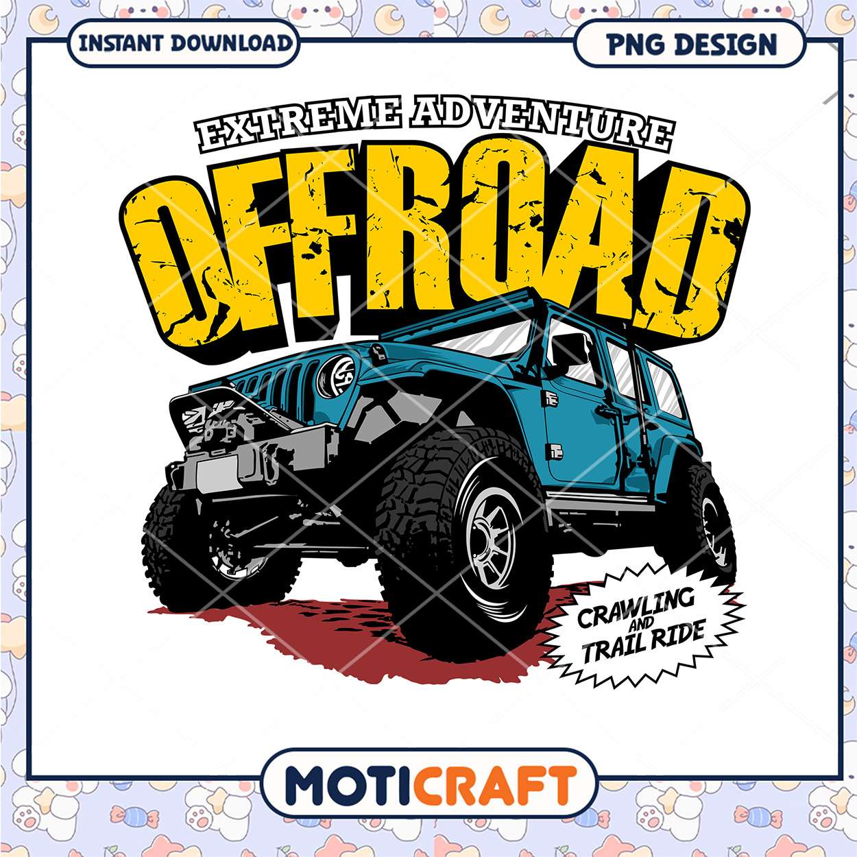 Extreme Adventure Offroad PNG Design for Instant Download Extreme Adventure Offroad PNG Design for Instant Download