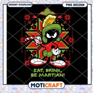 Eat Drink Be Martian Funny Christmas PNG Design Download