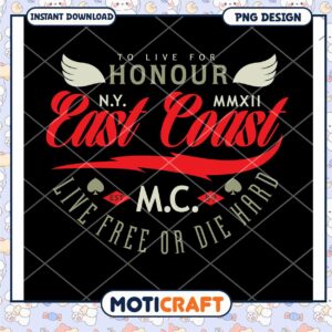 East Coast Live Free or Die Hard Vintage PNG Design Download