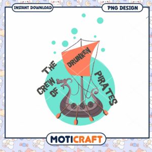 Drunken Pirates Crew PNG Design for Instant Download Art