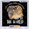 Cute Dog Vacation PNG Design for Pet Lovers and Friends