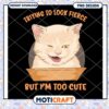 Cute Cat Design Trying to Look Fierce PNG Downloadable Art 1 Cute Cat Design Trying to Look Fierce PNG Downloadable Art
