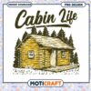 Cozy Cabin Life PNG Design for Instant Download Art