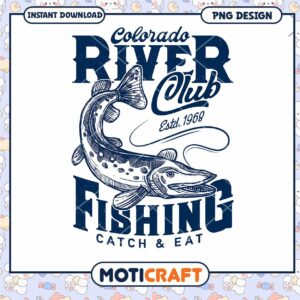 Colorado River Club Fishing Catch and Eat PNG Design Download