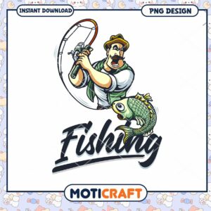 Catch of the Day Fun Fishing PNG Design for Downloads