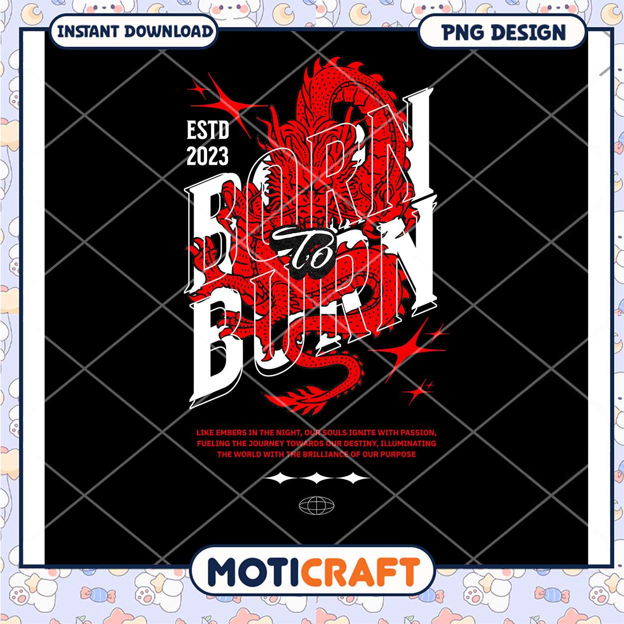 Born to Burn Dragon Design PNG Instant Download 2023 Born to Burn Dragon Design PNG Instant Download 2023
