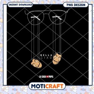 Bella Ciao La Casa de Papel PNG Design Instant Download
