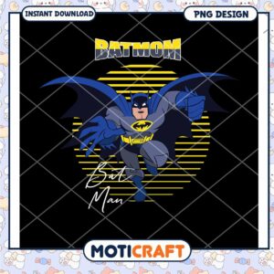 Batmom PNG Design for Instant Download Enjoy Fun Art