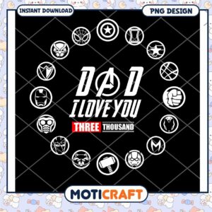 Avengers Dad I Love You Three Thousand PNG Design Download
