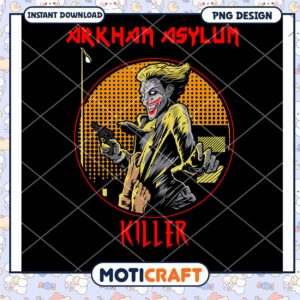 Arkham Asylum Killer PNG Design for Instant Download