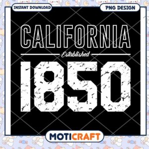 California Established 1850 PNG California Established 1850 PNG
