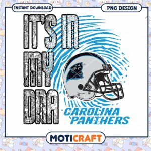 Carolina Panthers Its in My DNA PNG Design Download Carolina Panthers Its in My DNA PNG Design Download