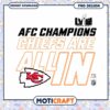 AFC Champions Chiefs All In Super Bowl PNG Design