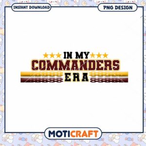 Commanders Era PNG Design Instant Download Commanders Era PNG Design Instant Download