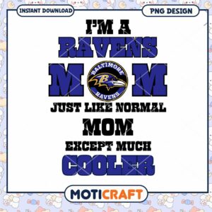 Ravens Mom PNG Design Instant Download