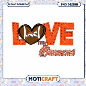 Denver Broncos Love PNG Design