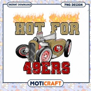 Hot For 49ers PNG Design