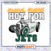 Hot For Jets PNG Design Instant Download 1 Hot For Jets PNG Design Instant Download