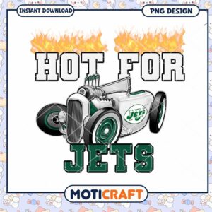Hot For Jets PNG Design Instant Download