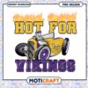 Hot For Vikings PNG Sublimation