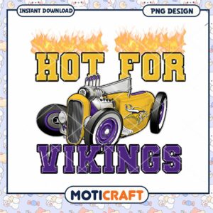 Hot For Vikings PNG Sublimation