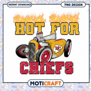 Hot For Chiefs PNG Design