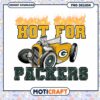 Hot for Packers PNG Design