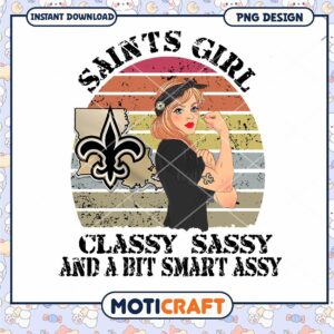 Saints Girl PNG Classy, Sassy, Smart