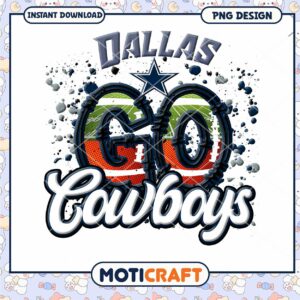 Dallas Cowboys Go PNG Sublimation
