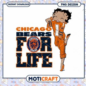 Chicago Bears For Life PNG Sublimation