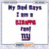 Giants Fan PNG Design Dad Says 1 Giants Fan PNG Design Dad Says