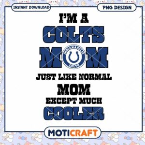 Colts Mom PNG Design Instant Download Colts Mom PNG Design Instant Download