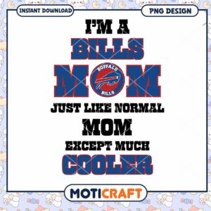 Buffalo Bills Mom PNG Design Instant Download Buffalo Bills Mom PNG Design Instant Download