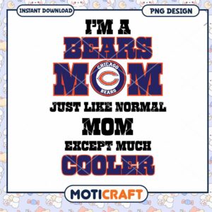 Chicago Bears Mom PNG Design Chicago Bears Mom PNG Design