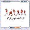 Kansas City Chiefs Friends PNG Design 2 Kansas City Chiefs Friends PNG Design