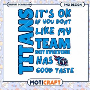 Titans Team PNG Design Good Taste