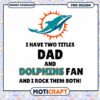 Miami Dolphins Dad PNG Design 2 Miami Dolphins Dad PNG Design