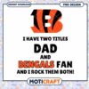 Bengals Dad PNG Design Instant Download 1 Bengals Dad PNG Design Instant Download
