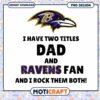 Ravens Dad PNG Design - Instant Download 2 Ravens Dad PNG Design Instant Download