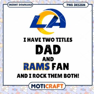 Rams Dad PNG Design - Instant Download