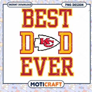 Best Dad Ever Kansas City Chiefs PNG