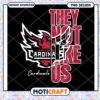 Arizona Cardinals They Not Like Us PNG Design Download 1 Arizona Cardinals They Not Like Us PNG Design Download